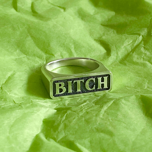 Bitch Title Signet Ring