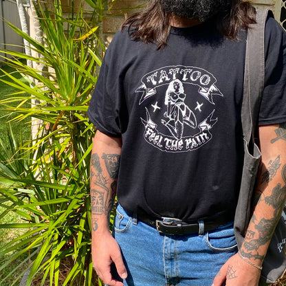 TATTOO Feel The Pain Shirt